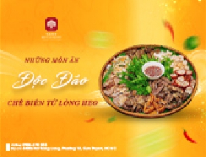 NHỮNG MÓN ĂN ĐỘC ĐÁO CHẾ BIẾN TỪ LÒNG HEO 