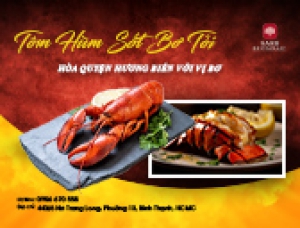 TÔM HÙM SỐT BƠ TỎI: HÒA QUYỆN HƯƠNG VỊ BIỂN VỚI VỊ BƠ