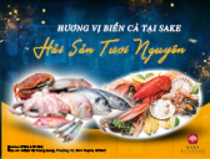 SERIES KHÁM PHÁ: HƯƠNG VỊ BIỂN CẢ, HẢI SẢN TƯƠI NGUYÊN