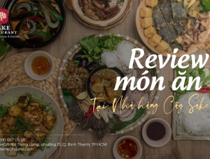 SERIES REVIEW: CÁC MÓN ĂN NGON TẠI NHÀ HÀNG CÂY SAKE