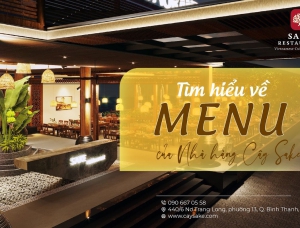 SERIES: TÌM HIỂU VỀ MENU CỦA NHÀ HÀNG CÂY SAKE PHẦN 6